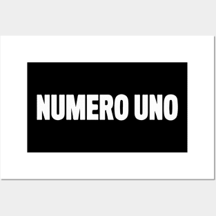 Numero Uno Posters and Art